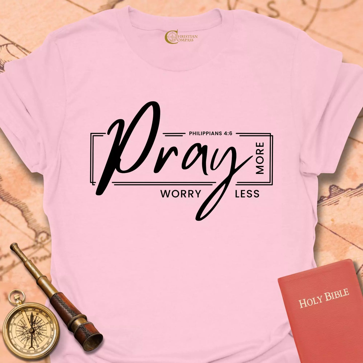Pray More Worry Less T-Shirt