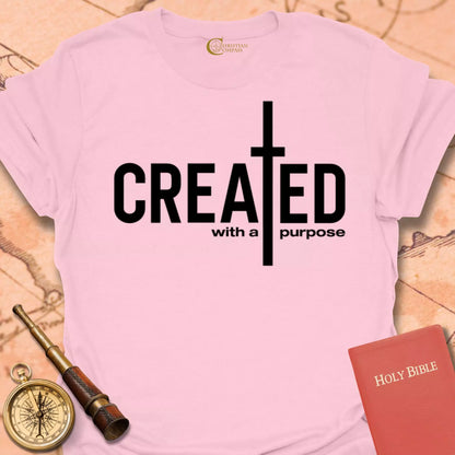Created with a Purpose T-Shirt