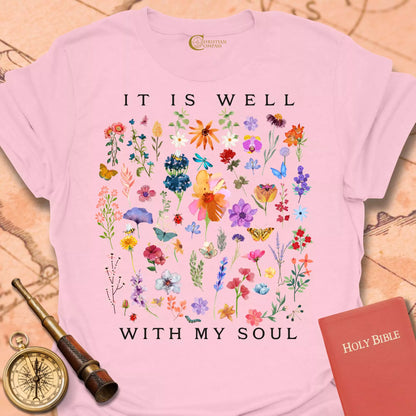 It Is Well T-Shirt
