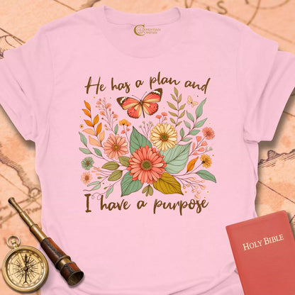 He Has a Plan T-Shirt
