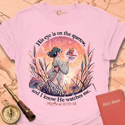 His Eye is On the Sparrow T-Shirt