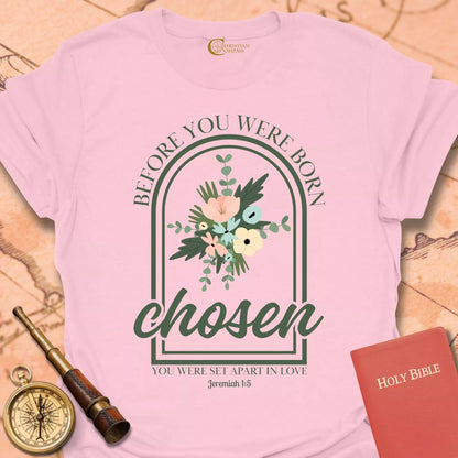 Chosen T-Shirt