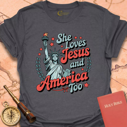 She Loves Jesus and America Too T-Shirt