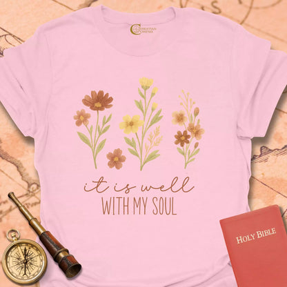 It is Well with My Soul T-Shirt