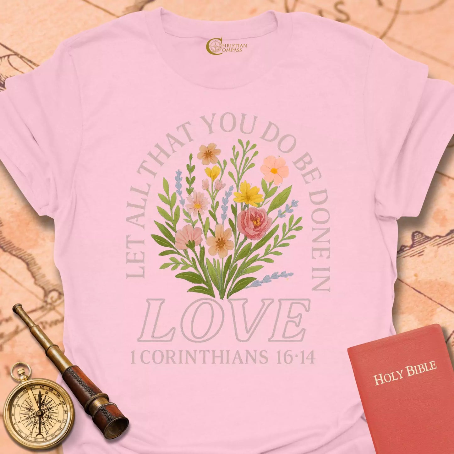 Let All That You Do T-Shirt