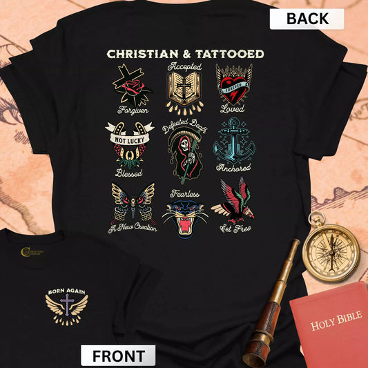 Christian & Tattooed (front & back) T-Shirt