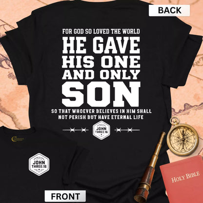 John 3:16 (front & back) T-Shirt