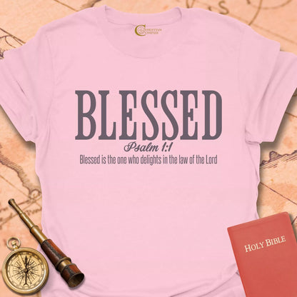 Blessed Psalm 1:1 T-Shirt
