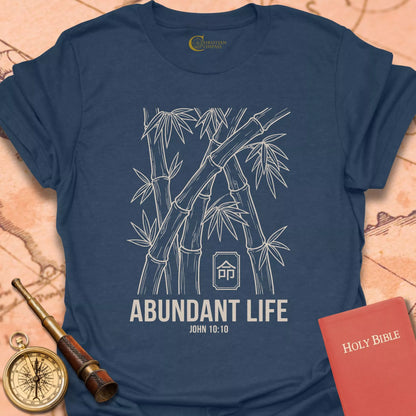 Abundant Life John 10:10 T-Shirt