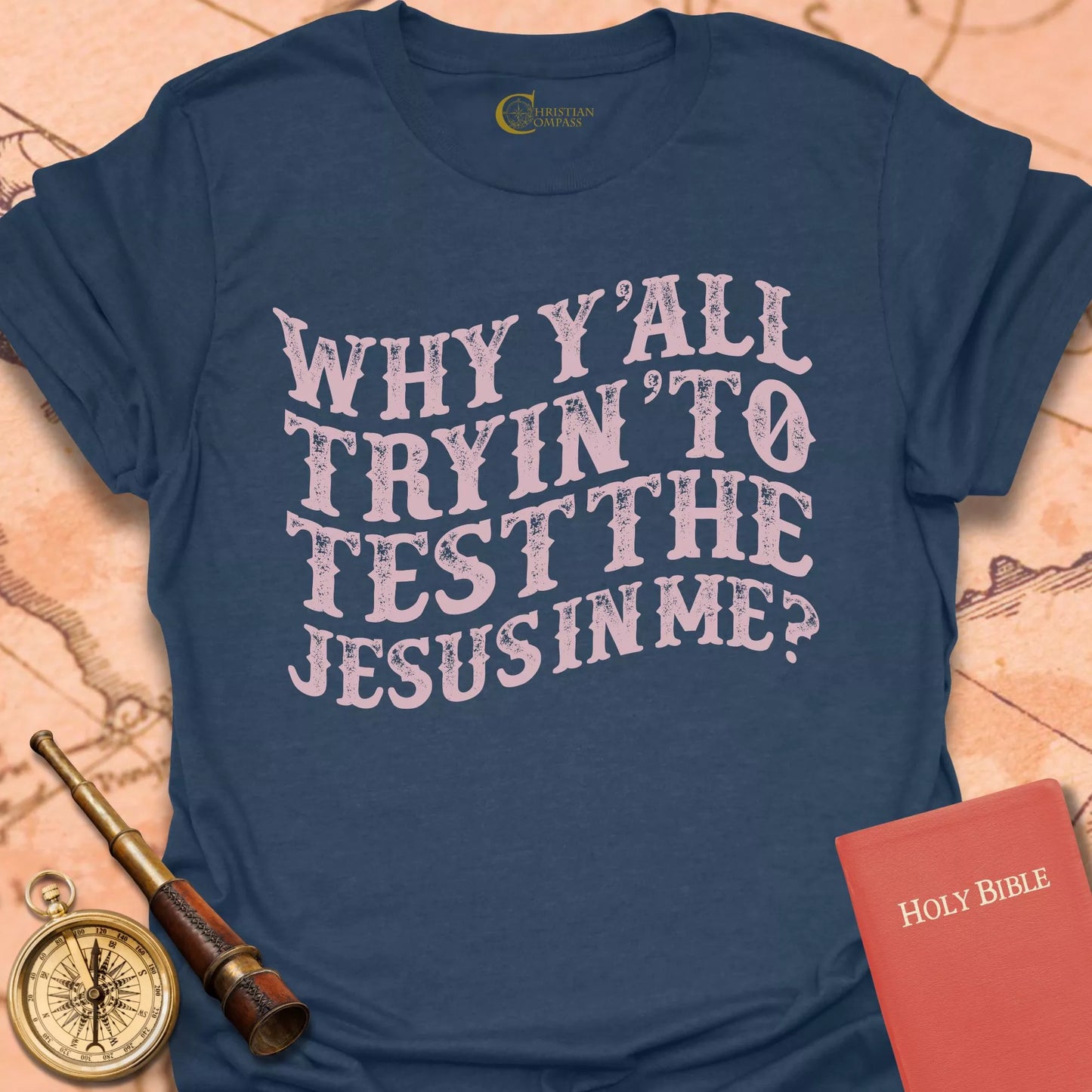Test the Jesus in Me T-Shirt