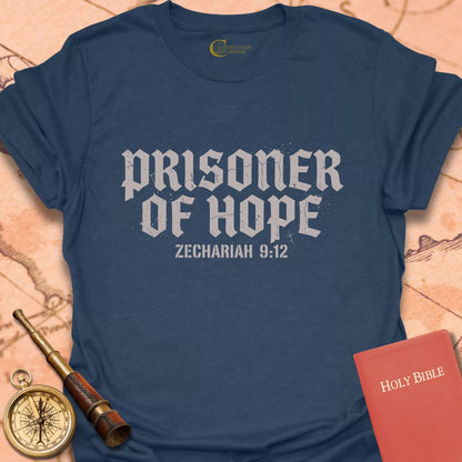 Prisoner of Hope - Zechariah 9:12 T-Shirt