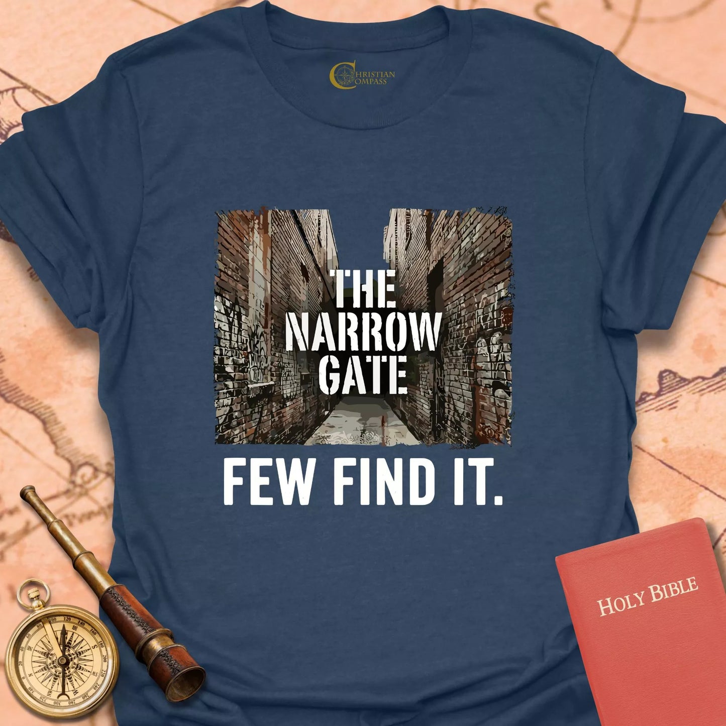 The Narrow Gate, Few Find It T-Shirt
