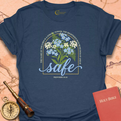 Safe, Proverbs 18:10 T-Shirt