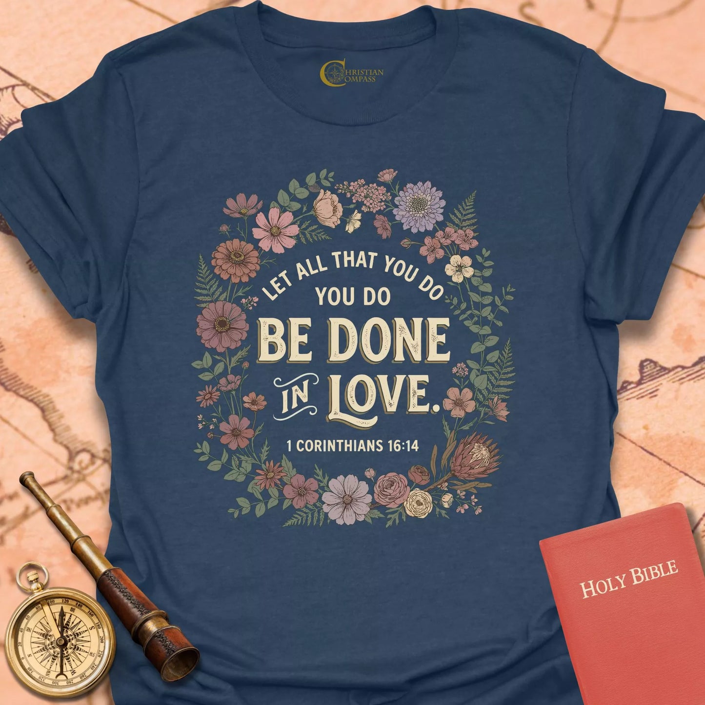 Be Done in Love T-Shirt