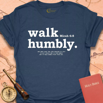 Walk Humbly T-Shirt