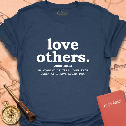 Love Others T-Shirt