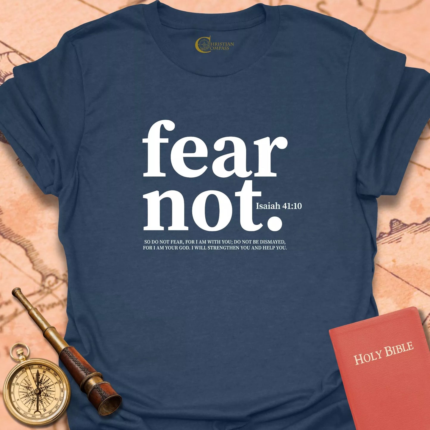 Fear Not T-Shirt