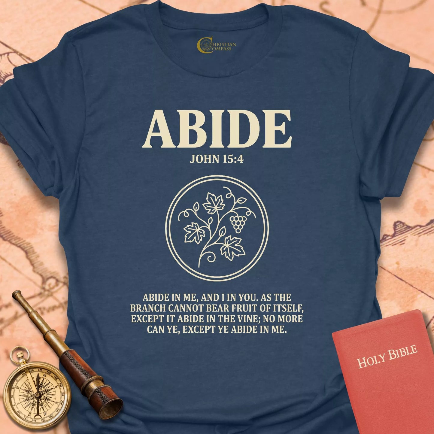 Abide John 15:4 T-Shirt