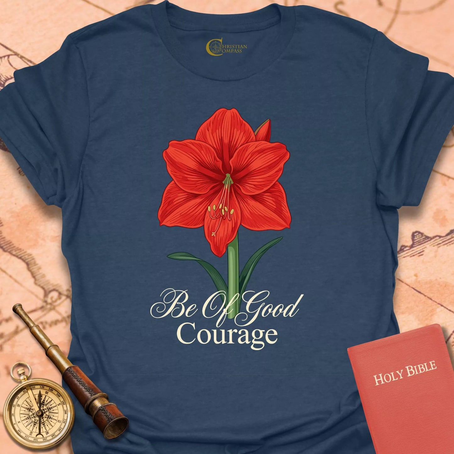 Be of Good Courage T-Shirt