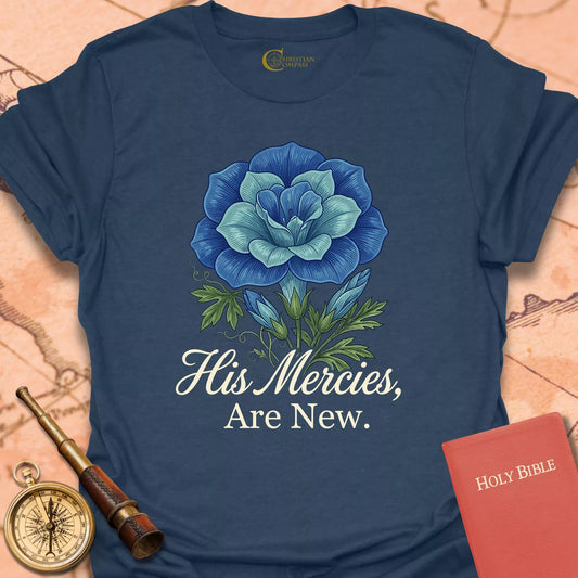 His Mercies are New Floral T-Shirt