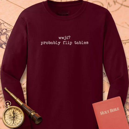 WWJD? Long Sleeve Tee