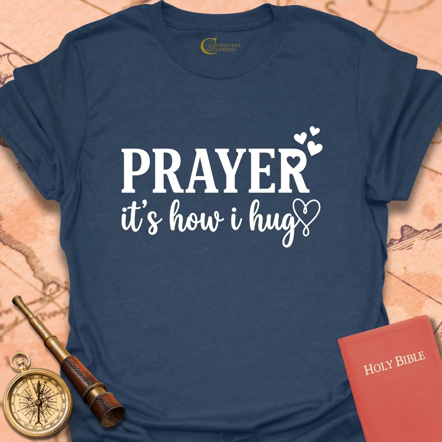 Prayer It's How I Hug T-Shirt