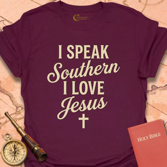 I Speak Southern T-Shirt