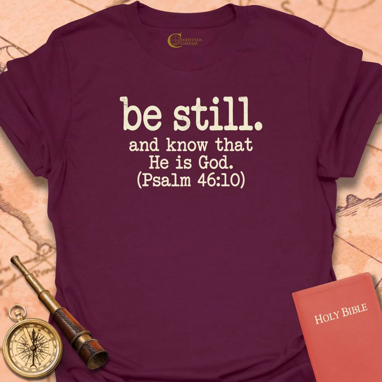 Be Still Psalm 46:10 T-Shirt