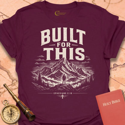 Built for This T-Shirt