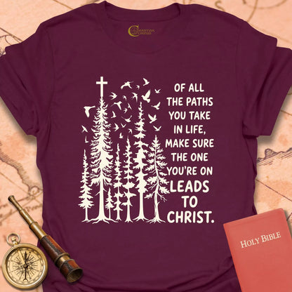 Leads to Christ T-Shirt