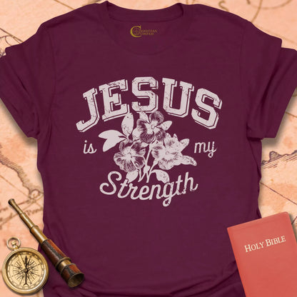 Jesus is My Strength T-Shirt