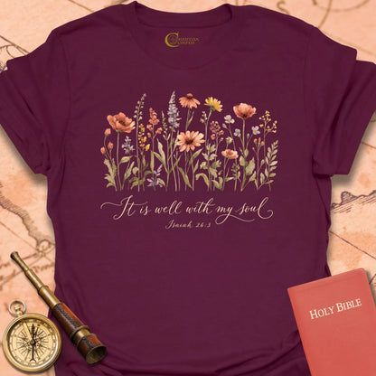It is Well With My Soul T-Shirt