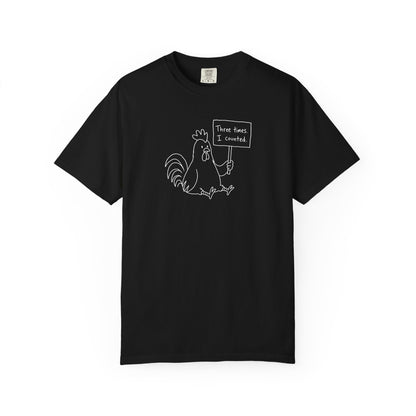 Three Times, I Counted - Rooster Doodle Premium T-shirt