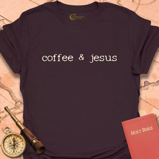 Coffee & Jesus T-Shirt