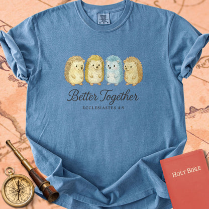 Better Together — Hedgehogs Premium T-shirt — Blue Jean Comfort Colors