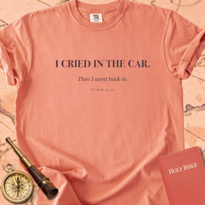 I Cried in the Car. Premium T-shirt