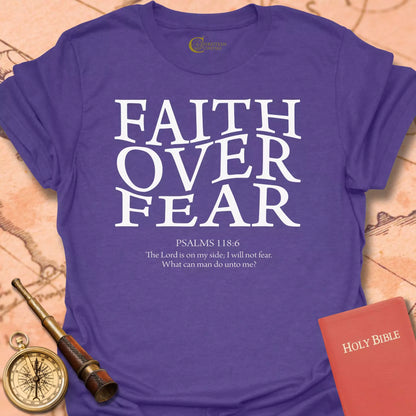 Faith Over Fear T-Shirt