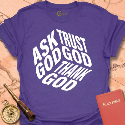 Ask God T-Shirt