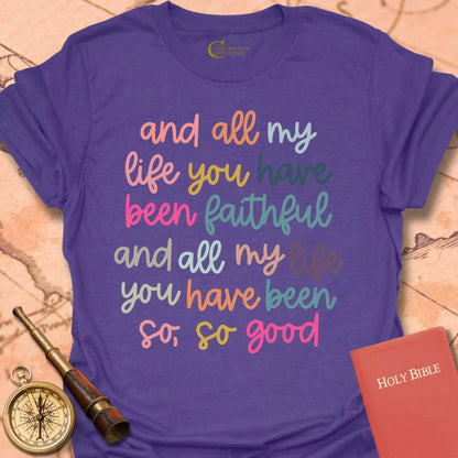 All My Life T-Shirt