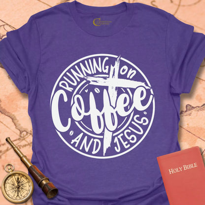 Running on Coffee and Jesus T-Shirt