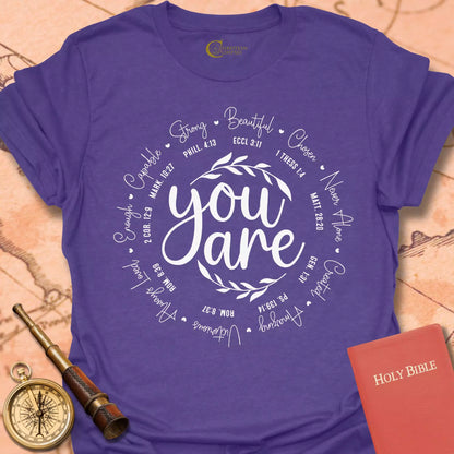 You Are T-Shirt