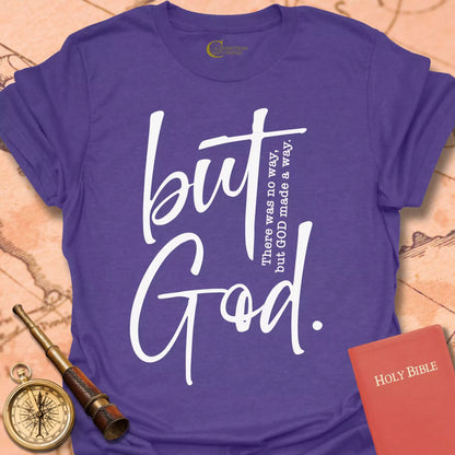But God T-Shirt