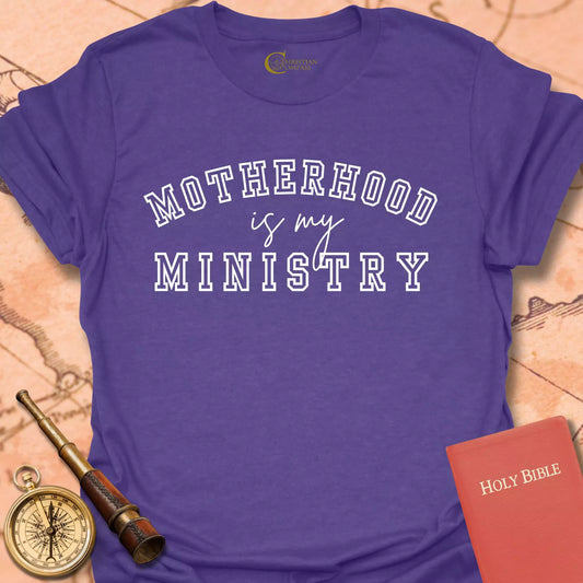 Motherhood Ministry T-Shirt