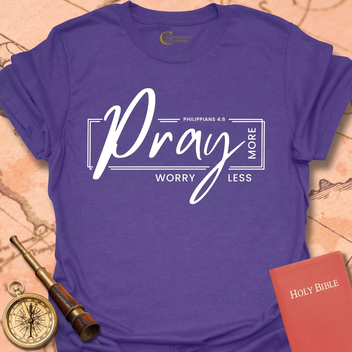 Pray More Worry Less T-Shirt