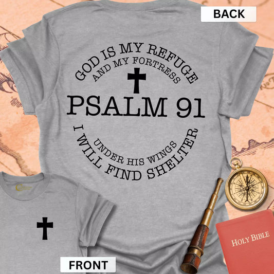 God Is My Refuge (front & back) T-Shirt