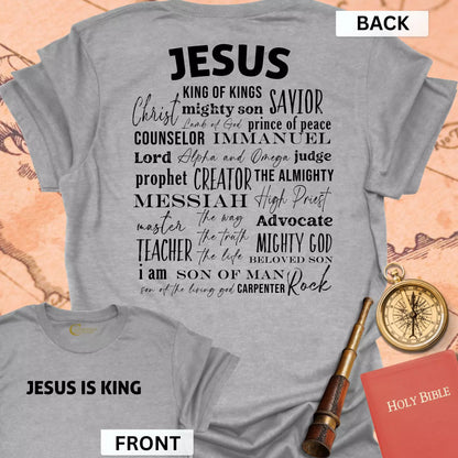 Jesus is King (front & back) T-Shirt