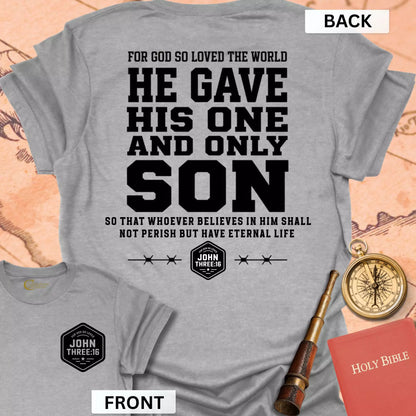 John 3:16 (front & back) T-Shirt