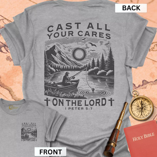 Cast All Your Cares (front & back) T-Shirt