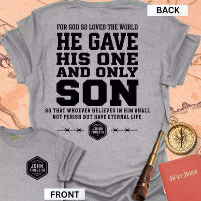 John 3:16 (front & back) T-Shirt