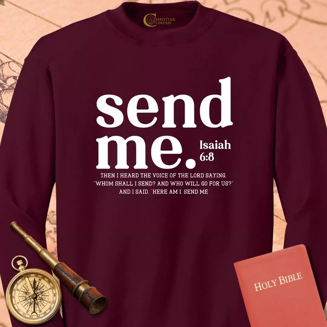 Send Me Sweatshirt